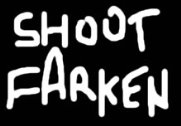 Shoot Farken